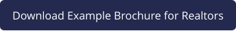 Download Example Brochure for Realtors